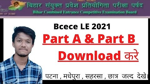 Part A and Part  B  Download l BCECE LE 2021 #iamsaurabh9876 #BCECE  | Electric Abhi |