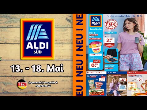 ALDI SUD Werbung - Gültig von 13.05.2024 | Supermarkt Prospekte \u0026 Angebote DE