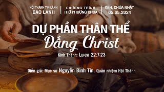 HTTL CAO LÃNH - Chương Trình Thờ Phượng Chúa - 05/05/2024