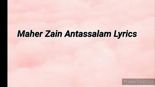 Maher Zain Antassalam (Lyrics video)