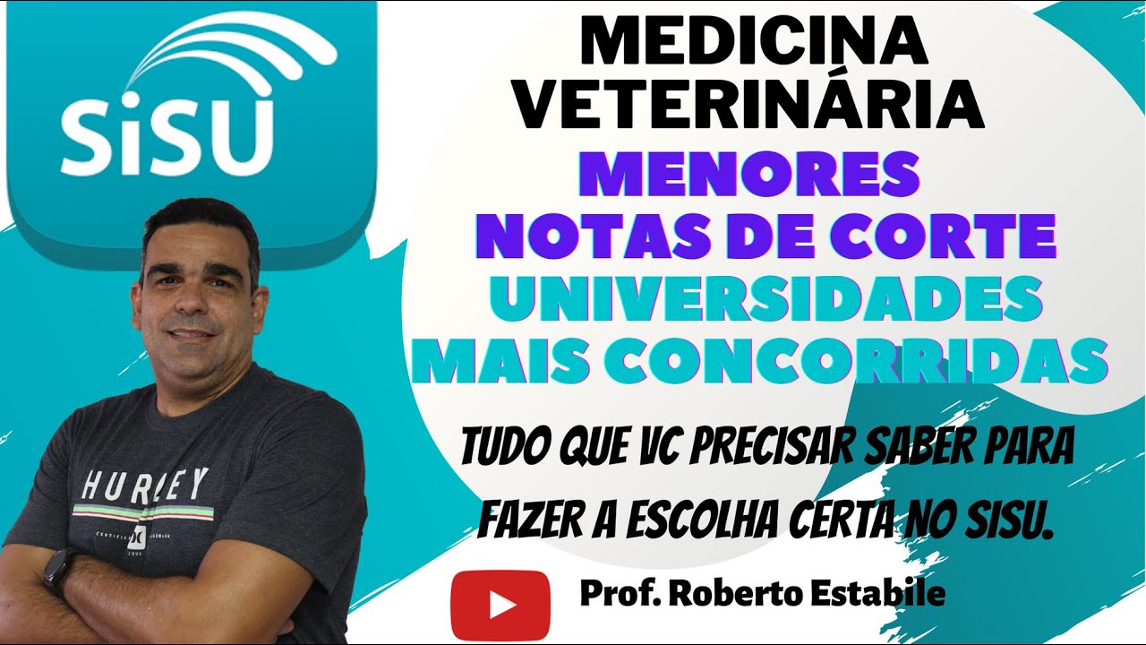 Medicina Veterinária no Sisu 2023: consulte notas de corte de todas  faculdades