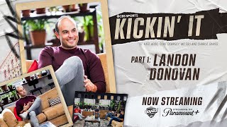 Donovan UNFILTERED on Premier League, USMNT & beef with Dempsey! | CBS Sports Kickin' It | Episode 7