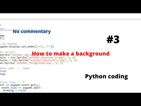 Python coding for beginners(How to make a background)/No commentary/#3