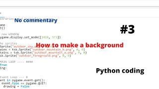 Python coding for beginners(How to make a background)/No commentary/#3