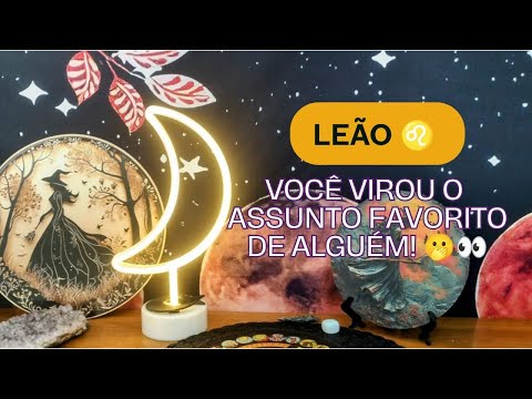 LEÃO ♌ VOCÊ NÃO VAI ACREDITAR EM QUEM ESTÁ INVESTIGANDO A SUA VIDA!