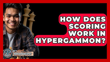How Does Scoring Work In Hypergammon? - The Board Game Xpert