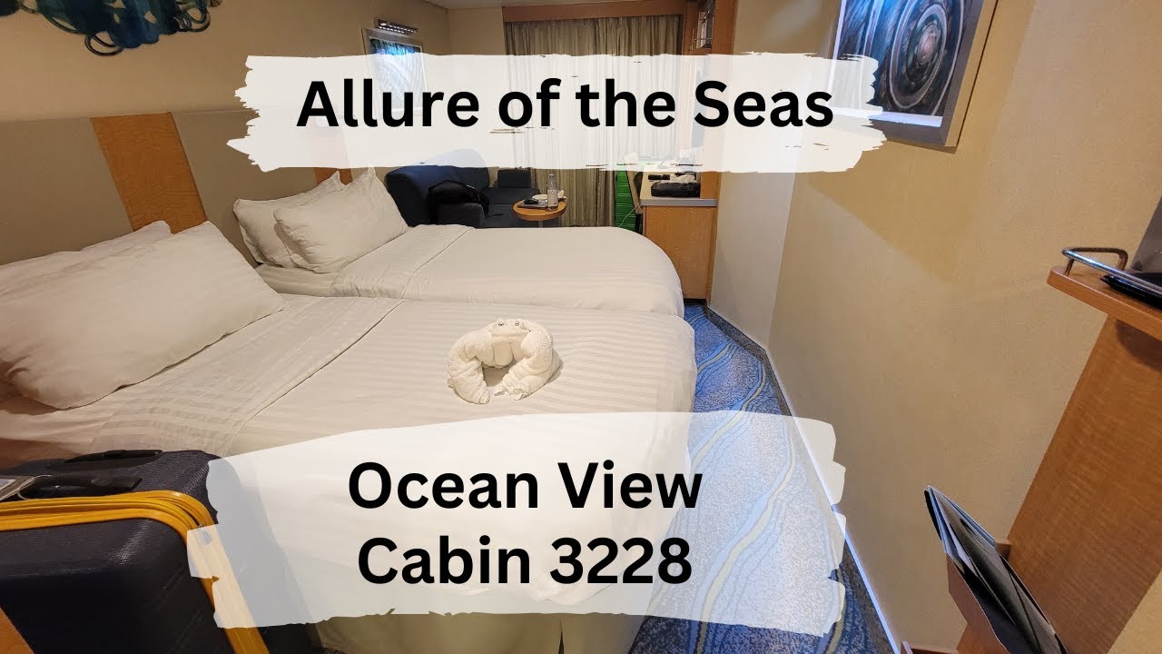 Allure of the Seas Ocean View Cabin 3228 Tour