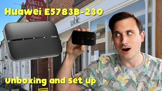 Unboxing and Setting up the Huawei E5783B-230 - Three UK 4G+ MiFi - IS IT UNLOCKED?