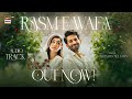 AUDIO RASM E WAFA OST HINA CHAUDHARY ARSLAN KHAN SHAHZAMAN ALI KHAN ARY DIGITAL AUDIO RASM E WAFA OST HINA CHAUDHARY ARSLAN KHAN SHAHZAMAN ALI KHAN ARY DIGITAL
