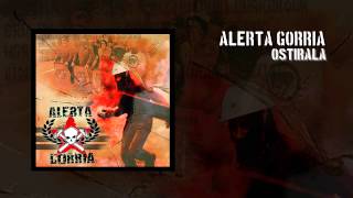 Video thumbnail of "Alerta Gorria - Ostirala"