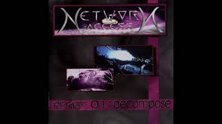 Network Access  - Access To File 01: Decompose [full album] [HQ]