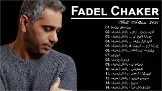 Fadel chaker full album tanpa iklan