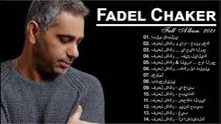 Fadel chaker full album tanpa iklan