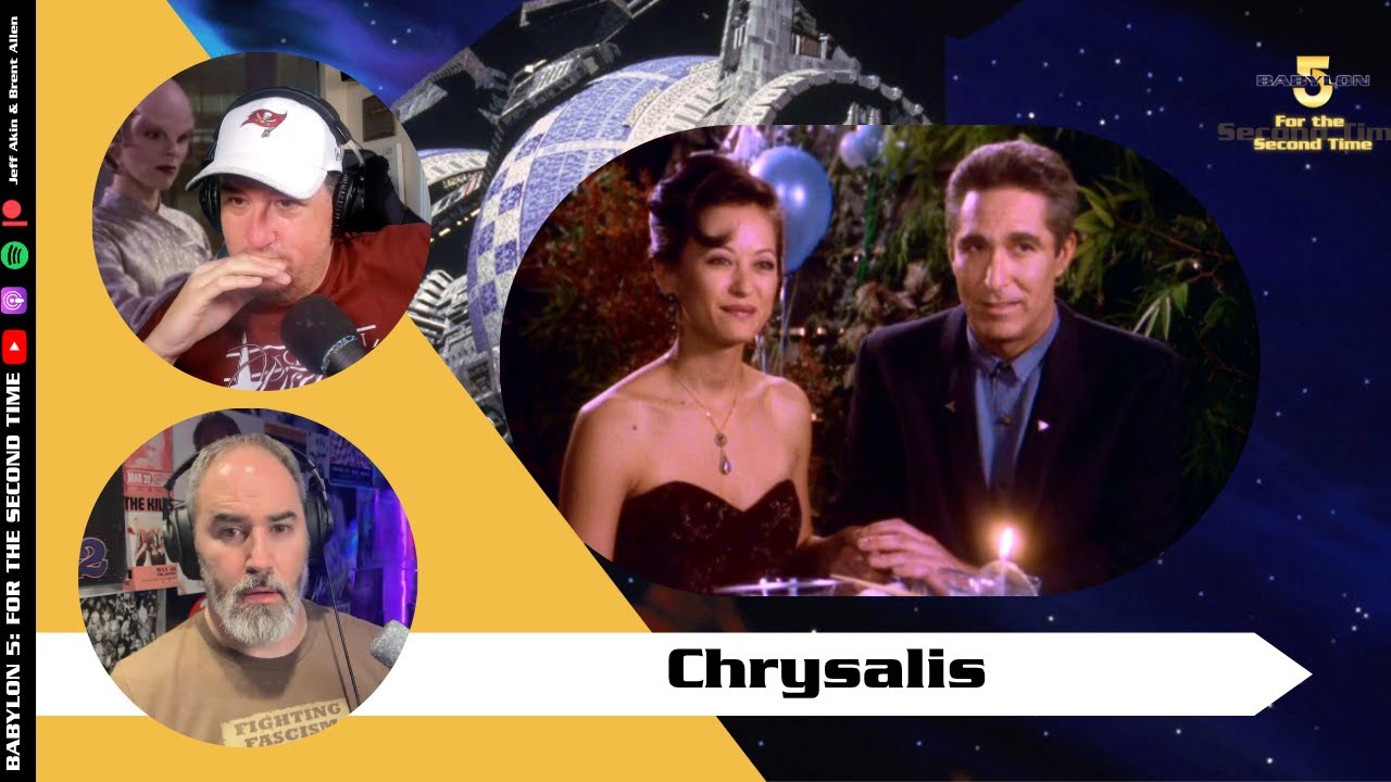Chrysalis | Season 1 Episode 22 | Babylon 5 For the Second Time Chrysalis | Season 1 Episode 22 | Babylon 5 For the Second Time