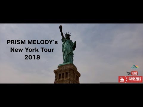 PRISM MELODY S New York Tour 2018 