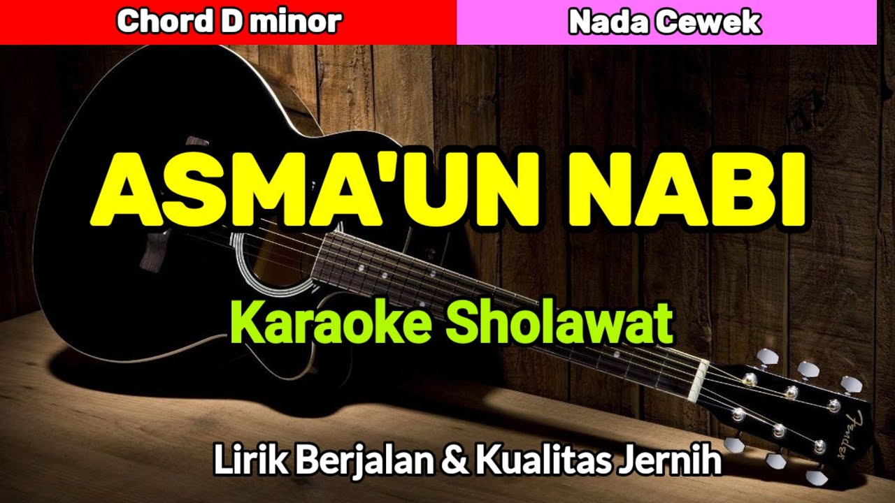 ASMAUN NABI // KARAOKE SHOLAWAT NADA CEWEK 