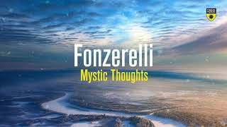 Fonzerelli Mystic Thoughts (radio edit)