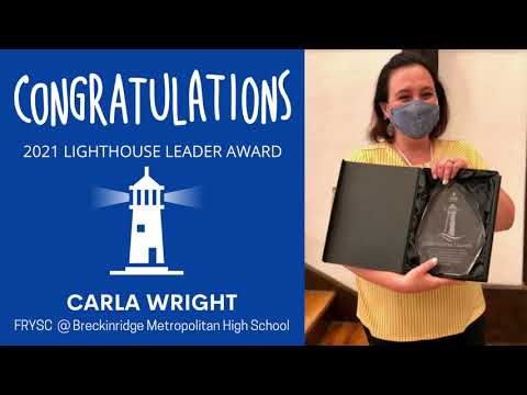 Lighthouse Leader -- Carla Wright, Breckinridge Metropolitan High School