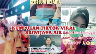 Tiktok Viral 😭 Sriwijaya  Air SJ 182, Bikin Merinding😭