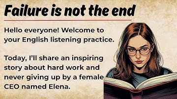 Failure is not the end  | Learn English Through Story Level 1 | English Listening Practice