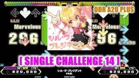 【DDR A3(追加譜面)】シル・ヴ・プレジデント [SINGLE CHALLENGE] - 譜面確認用