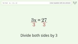 Solve 3x-15=12: Linear Equation Video Solution | Tiger Algebra