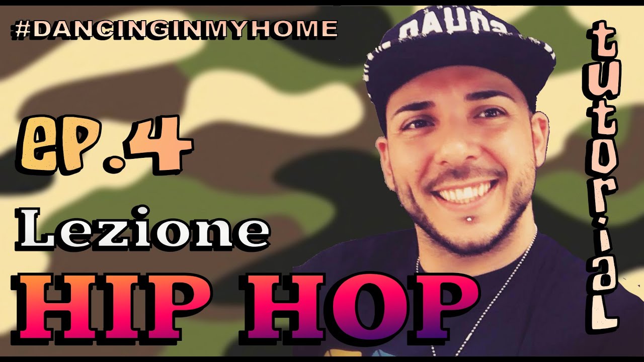 Ep 4 Lezione Hip Hop conme M Giuseppe Meli iorestoacasa Dancing 