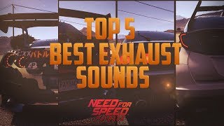 TOP 5 - BEST EXHAUST SOUNDS - NFS PAYBACK (60fps)