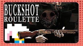 【BUCKSHOT ROULETTE】ショットガンでロシアンルーレット！？