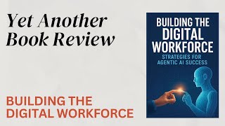 Book Review  Building the digital workforce By Author Michael Fauscette