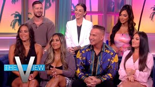 'Jersey Shore: Family Vacation' Cast Talk Their Continued Reality TV Success | The View