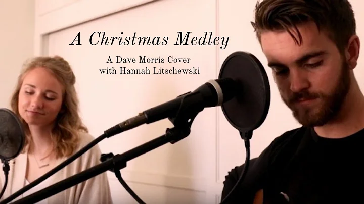 A Christmas Medley (Inspired by Us The Duo) - Dave...