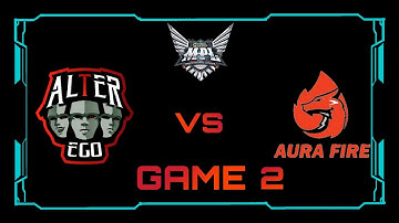 ALTER EGO VS AURA FIRE GAME 2 | MPL ID SEASON 12.              #MPLIDS12