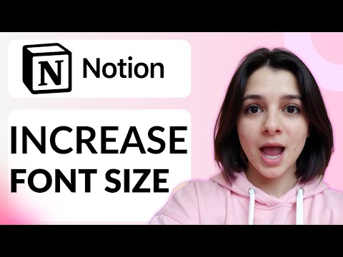 How To Increase Notion Font Size | Step-by-Step Guide