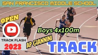 CIF Track and Field Showdown: A.P. Giannini Middle School Boys 4x1  Open San Francisco 2023💯👍🔥🏆