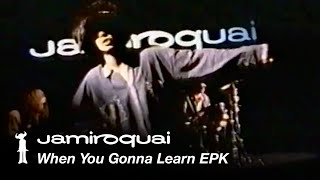 Jamiroquai - When You Gonna Learn EPK