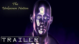 Unknown Nation New Series Trailer