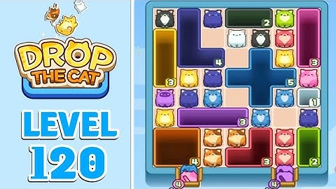Drop The Cat Level 120 Walkthrough Solution