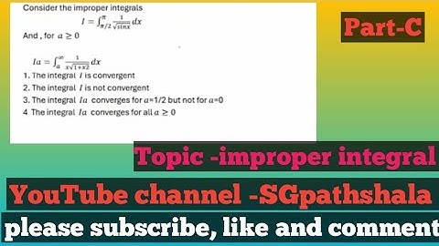 Real analysis| csirnet July 2024 mathematics Pyqs | improper integral | pyqsolution