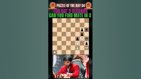 3 Seconds 3 Moves 1 Checkmate! Can You Do It?  - Find the Mate in 3 -Creative Puzzle of the day 84