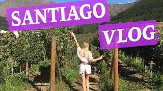 SANTIAGO VLOG ♡ Valparaiso, Vineyards & Tourist Sights SANTIAGO VLOG ♡ Valparaiso, Vineyards & Tourist Sights