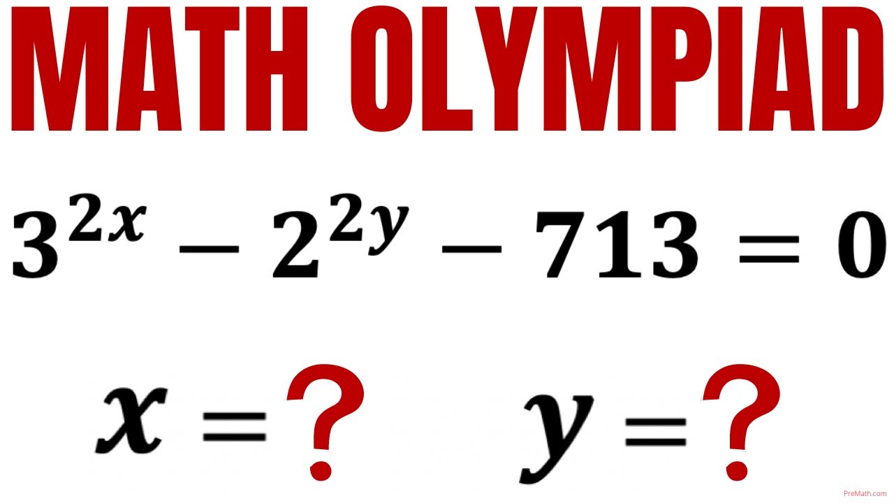 ⁣Olympiad Question | Solve Diophantine Equation 3^2x -2^2y-713=0 | Learn how to solve Olympiad easily