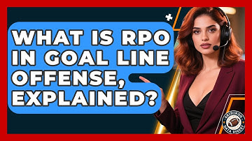 What Is RPO In Goal Line Offense, Explained? - Gridiron Data Digest