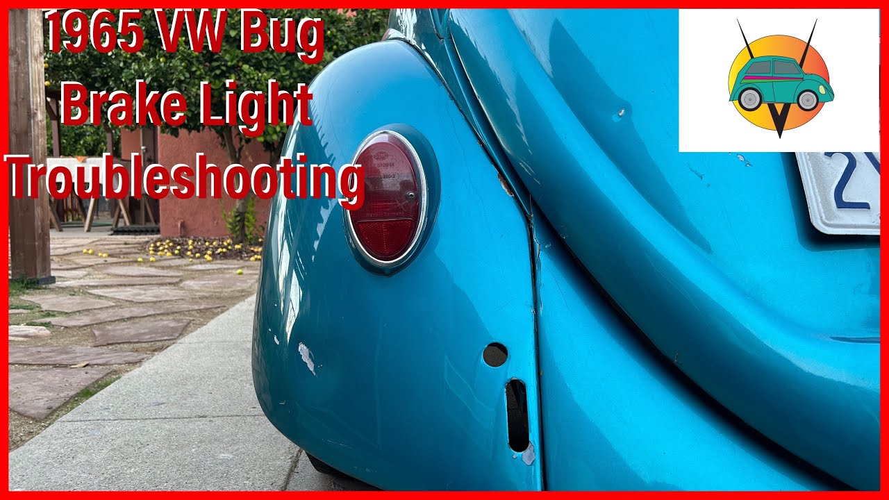 1965 VW Bug Brake Light Diagnosis and Fix YouTube