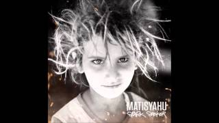 Matisyahu - Live Like a Warrior chords