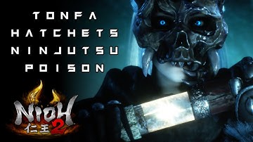 Nioh 2 | SHAMANIC SHINOBI | Tonfa | New Game Build Guide