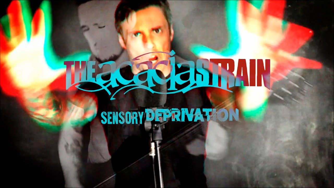 THE ACACIA STRAIN Sensory Deprivation | Quarantine full cover | Feat. Rafael Mallmann
