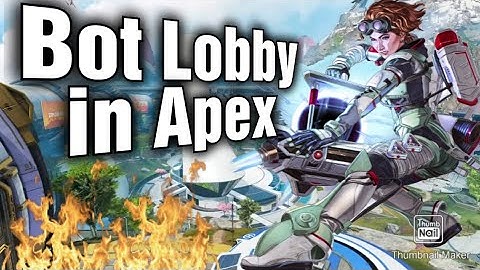 What A Bot Lobby Looks Like in Apex Legends