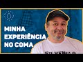 DEPOIS DE 17 DIAS EM COMA, EU VOLTEI PRA MINHA FAMÍLIA | Histórias de ter.a.pia #158