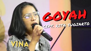 Goyah - Rita Sugiarto (Cover) | Vina | Live TikTok TMK_Studio |